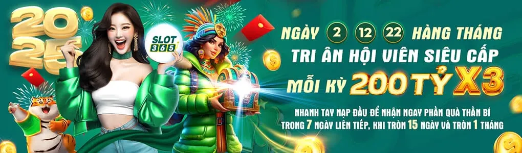 Tri ân hội viên Slot365